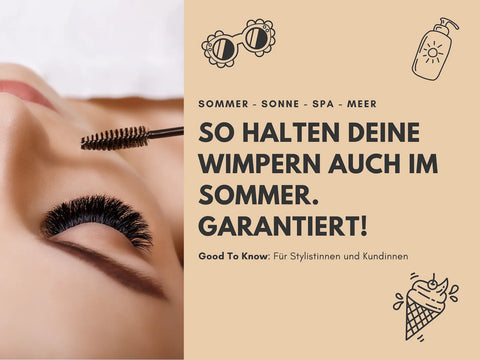 Wimpernverlängerungen & Sommerzeit: Was Du beachten solltest!