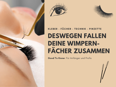 Deswegen fallen deine Wimpernfächer zusammen!